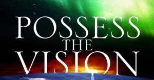 cropped-possessthevisionfront013.jpg cropped-possessthevisionfront013.jpg